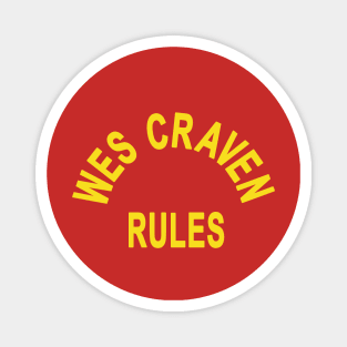 Wes Craven Rules! Magnet
